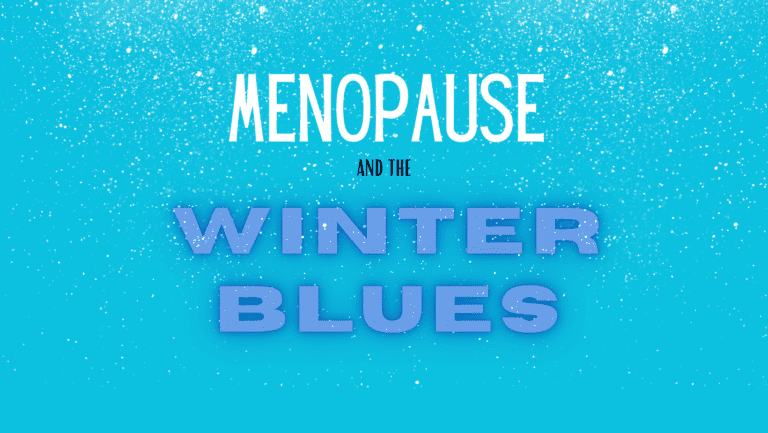 Menopause and the winter blues