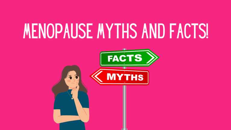 Menopause myths and facts